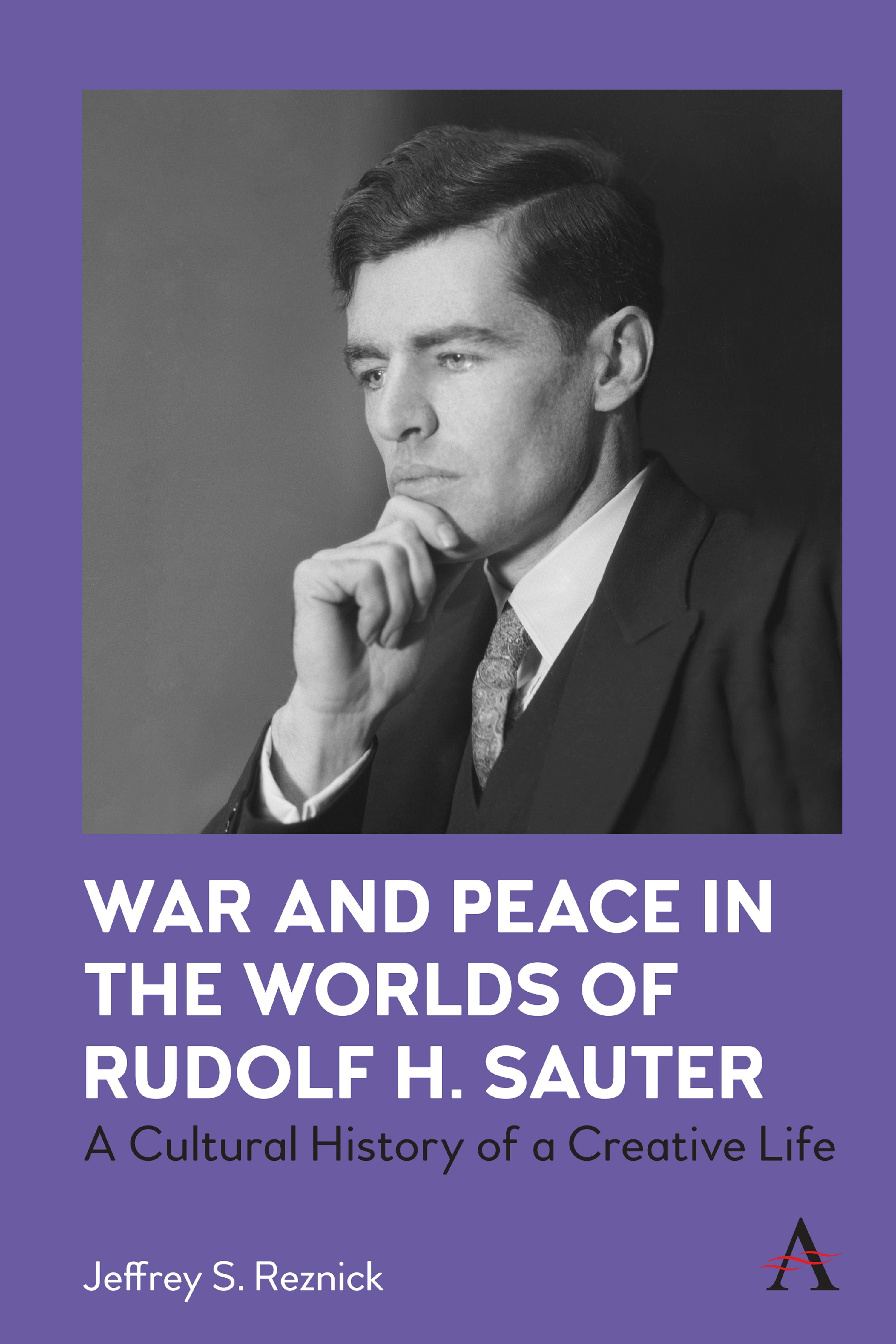 Book cover image for War and Peace in the Worlds of Rudolf H. Sauter ISBN: 9781839980152